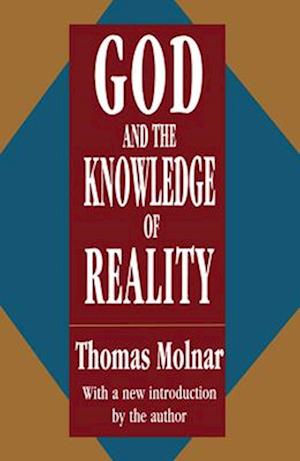 God and the Knowledge of Reality