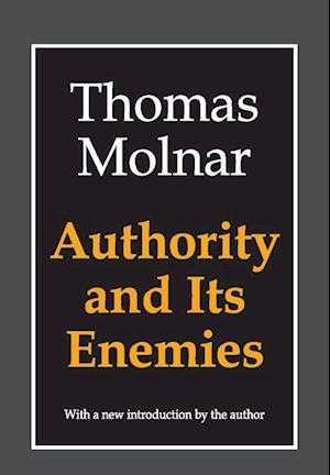 Authority and Its Enemies