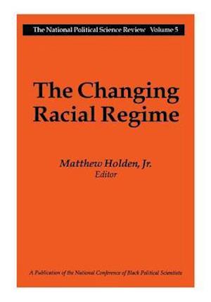 The Changing Racial Regime