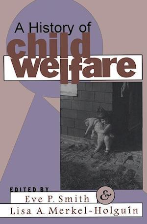 A History of Child Welfare