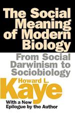 The Social Meaning of Modern Biology