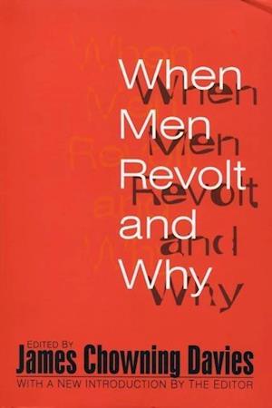 When Men Revolt and Why