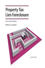 Property Tax Lien Foreclosure Forms and Procedures