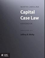 North Carolina Capital Case Law Handbook