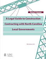 A Legal Guide to Construction Contracting with North Carolina Local Governments