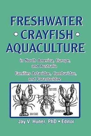 Freshwater Crayfish Aquaculture in North America, Europe, and Australia