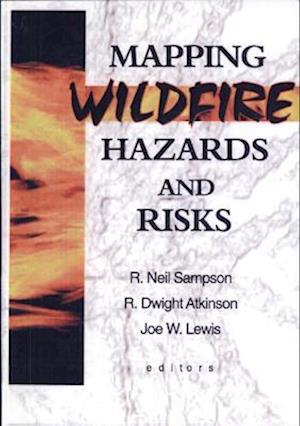 Mapping Wildfire Hazards and Risks