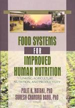 Food Systems for Improved Human Nutrition