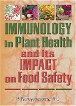Immunology in Plant Health and Its Impact on Food Safety