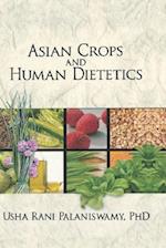 Asian Crops and Human Dietetics