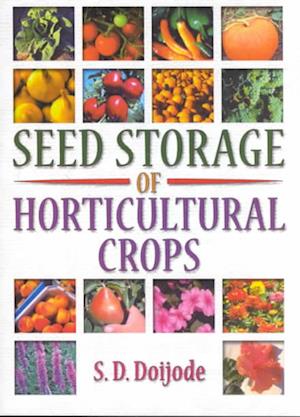 Seed Storage of Horticultural Crops