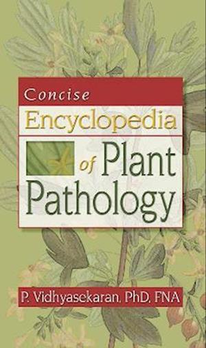 Concise Encyclopedia of Plant Pathology