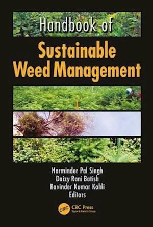 Handbook of Sustainable Weed Management