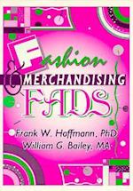 Fashion & Merchandising Fads