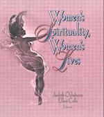 Women's Spirituality, Women's Lives