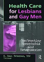 Health Care for Lesbians and Gay Men