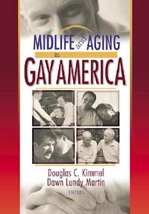 Midlife and Aging in Gay America