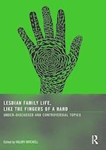 Lesbian Family Life, Like the Fingers of a Hand