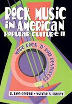 Rock Music in American Popular Culture II