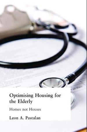 Optimizing Housing for the Elderly