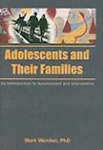 Adolescents and Their Families