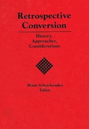 Retrospective Conversion