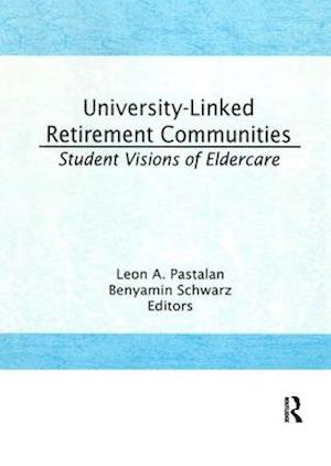 University-Linked Retirement Communities