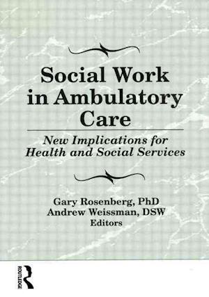 Social Work in Ambulatory Care