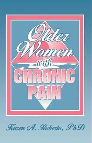 Older Women With Chronic Pain