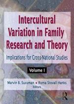 Intercultural Variation in Family Research and Theory