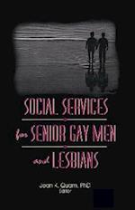 Social Services for Senior Gay Men and Lesbians