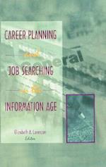 Career Planning and Job Searching in the Information Age