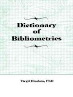 Dictionary of Bibliometrics