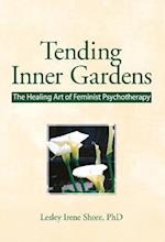 Tending Inner Gardens