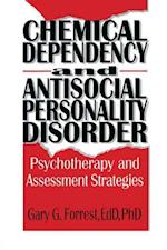 Chemical Dependency and Antisocial Personality Disorder