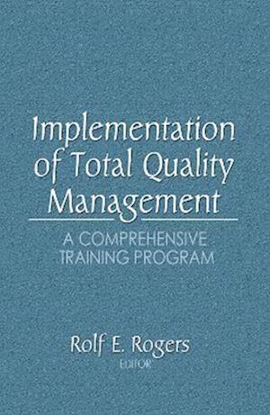 Implementation of Total Quality Management