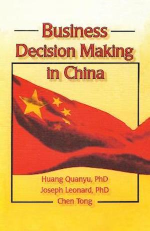 Business Decision Making in China