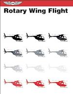 Rotary Wing Flight