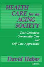 Health Care for an Aging Society