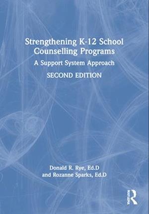 Strengthening K-12 School Counselling Programs