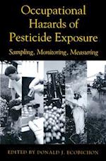 Occupational Hazards Of Pesticide Exposure