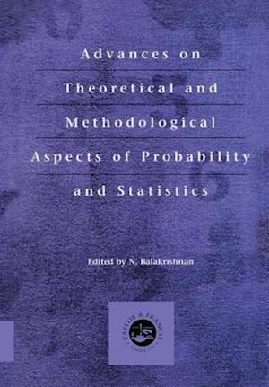 Advances on Theoretical and Methodological Aspects of Probability and Statistics