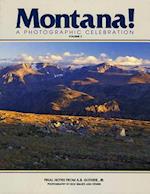 Montana! a Photographic Celebration, Volume 3