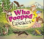 Who Pooped in the Cascades?