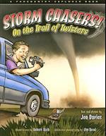 Storm Chasers! on the Trail of Twisters