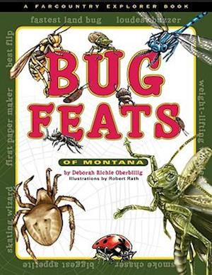 Bug Feats of Montana