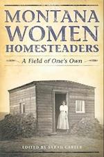 Montana Women Homesteaders