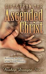 GIFTS FROM THE ASCENDED CHRIST