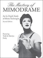 The Mastery of Mimodrame Additional Workbook (Revised) [with Video] (Revised) [With Video]