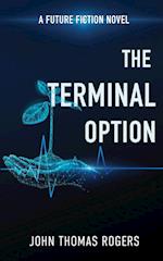 The Terminal Option